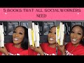 5 books every social work should read