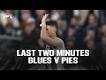 Last two minutes carlton v collingwood  round 8 2024  afl