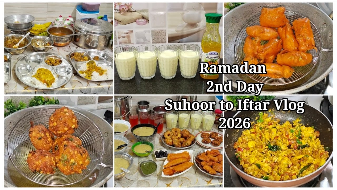 🌙ரமலான் இரண்டாம் நாள் சஹர் To இஃப்தார் வேலைகள் | Ramadan 2nd Day Suhoor to Iftar Vlog | Ramadan 2026