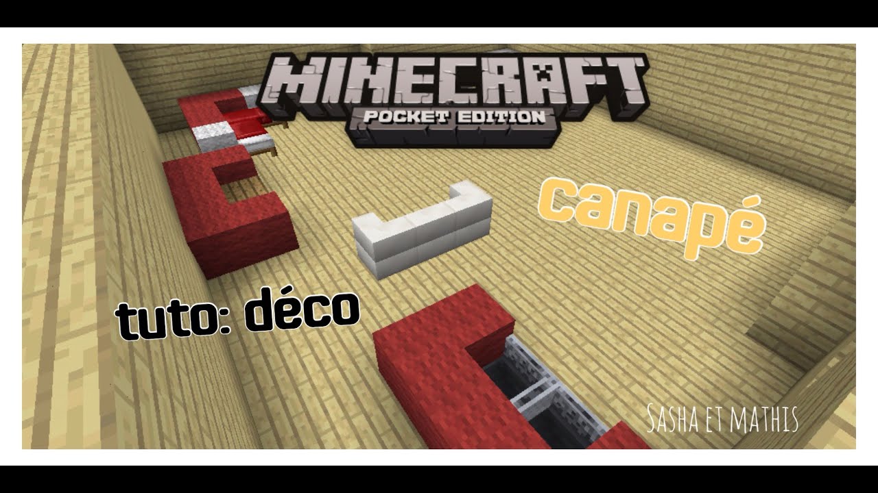 [minecraft] Série 1: TUTO DECO épisode 1:TUTO comment faire un canapé