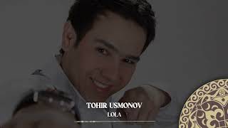 Tohir Usmonov - Lola | Milliy Karaoke