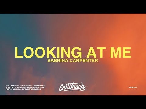 sabrina-carpenter-–-looking-at-me-(lyrics)