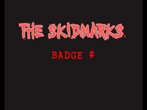 The Skidmarks - Badge #.avi