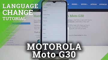How to Change Language in Motorola Moto G30 - Manage System Language Settings