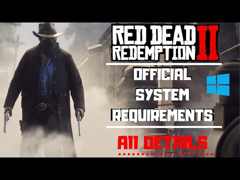 Red Dead Redemption 2 system requirements