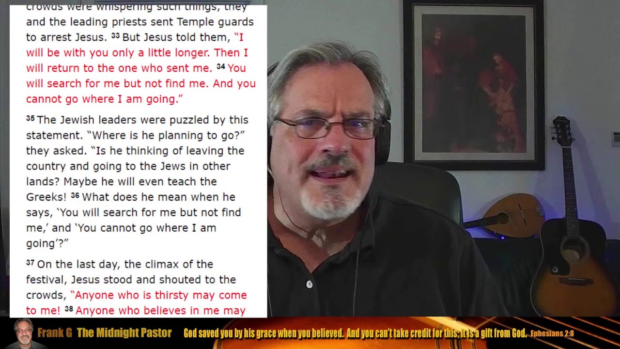 The Midnight Pastor Gospel of John Bible Study Chapter 7 & 8 Scripture ...
