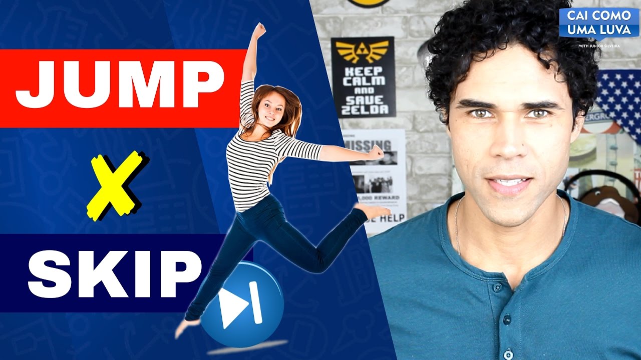 JUMP x SKIP: como dizer