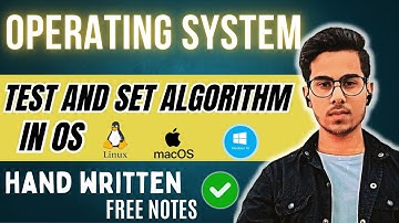 Test and Set Instruction in Operating System | Process Synchronization Explained with Example