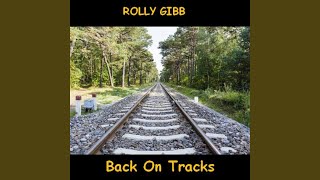 Video thumbnail of "Rolly Gibb - Ask and You Will Receive"