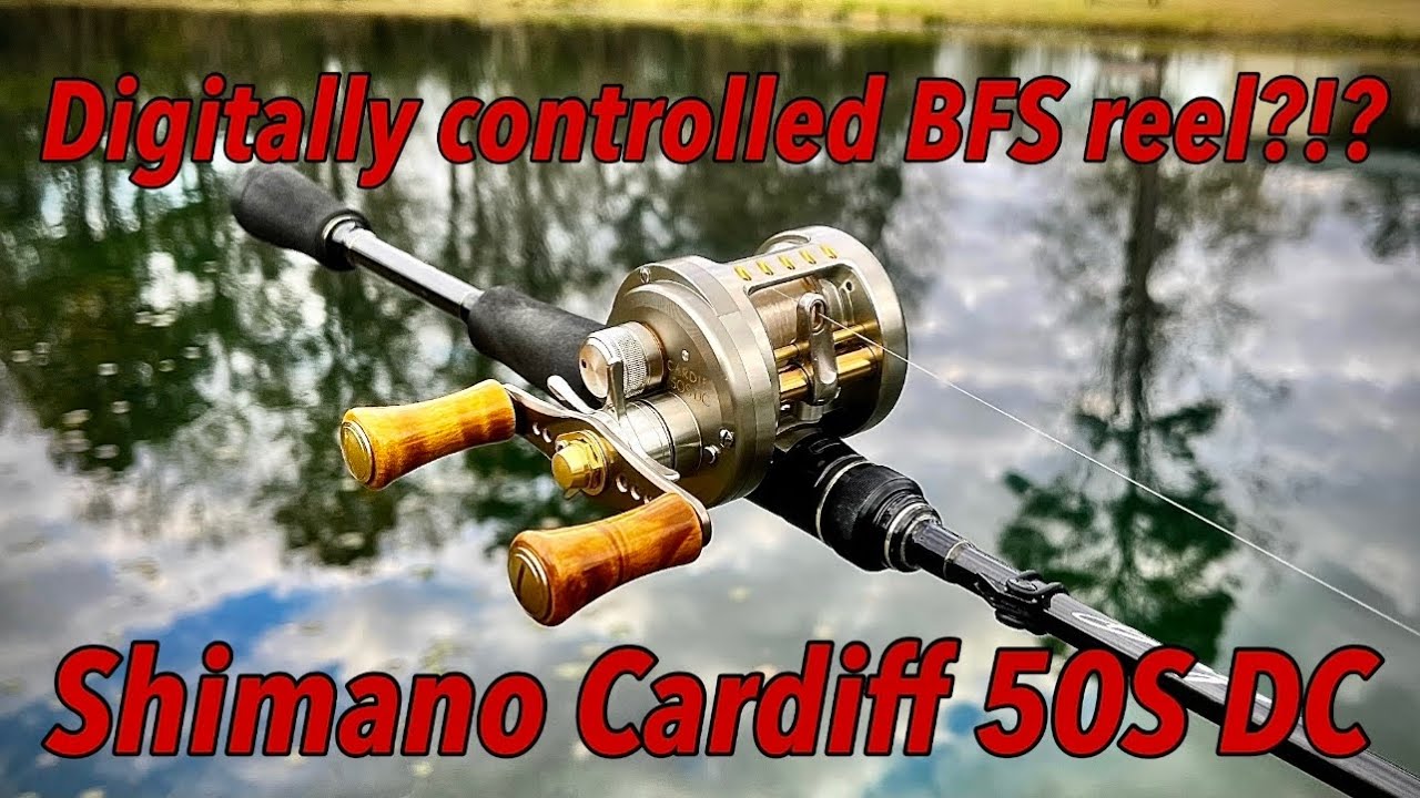 Digitally controlled BFS reel! Initial thoughts, test cast, fishing of the Shimano  Cardiff 50S DC! 