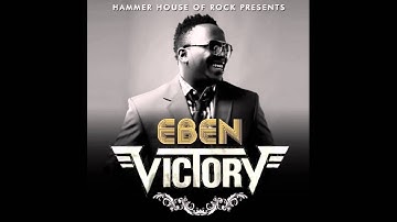 Eben – Victory Video
