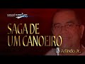 🎤 ARLINDO JR  🎶 SAGA DE UM CANOEIRO - KARAOKÊ