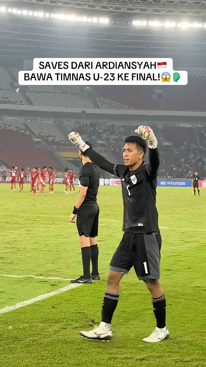 SAVES DARI ARDIANSYAH KIPER TIMNAS U-23 BUAT INDONESIA MENANG DI DRAMA ADU PENALTY VS THAILAND!👏🏻