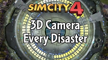 SimCity 4 3D Camera - Every Disaster