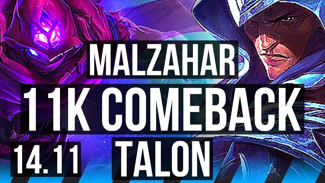 MALZAHAR vs TALON (MID) | 11k comeback, 44k DMG, Legendary, 12/4/11 ...