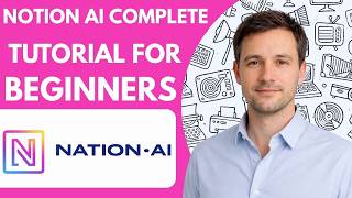 Notion AI Complete Tutorial For Beginners Step By Step Full Guide 2026