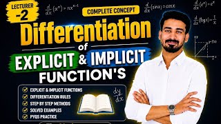 Differentiation of Explicit and Implicit Functions l Lecture-2| Complete Concept | Class 12 & JEE