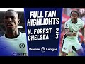 Chelsea sensational comeback nottingham forest 23 chelsea highlights