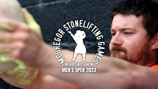 McGregor Stonelifting Games | Men&#39;s Open | 2023 | Highlights