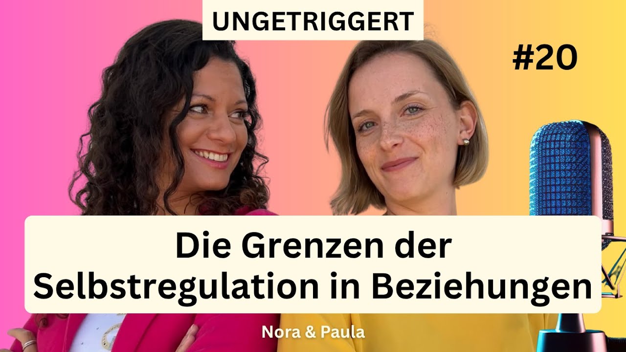 Warum Selbstregulation in Beziehungen an ihre Grenzen kommt