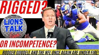 RIGGED OR INCOMPETENCE? RODGER GOODELL AND THE NFL ONCE AGAIN ARE UNDER FIRE!