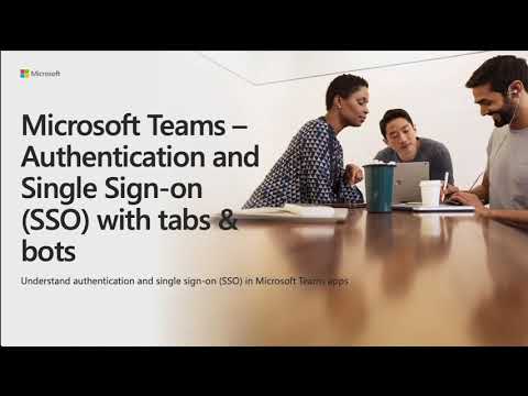 Microsoft Teams – Authentication and Single Sign-on