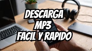 Como Bajar Musica MP3 (Facil y Rapido)