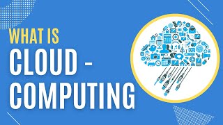 WHAT IS CLOUD COMPUTING | Cloud Computing for Beginners