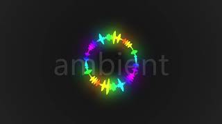 Ambient Music - Background Music For Videos