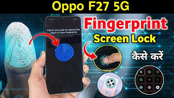 Oppo f27 5g fingerprint sensor Setting | Oppo f27 fingerprint lock, fingerprint