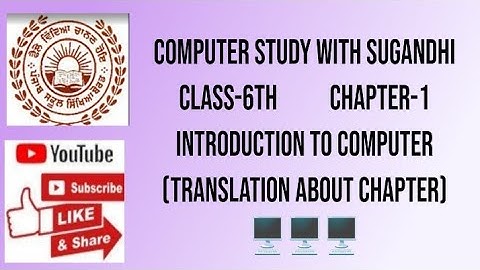 PSEB class-6th- chapter-1 Introduction to Computer (Translation of chapter)