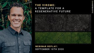 Zach Bush MD: The Virome Webinar Replay