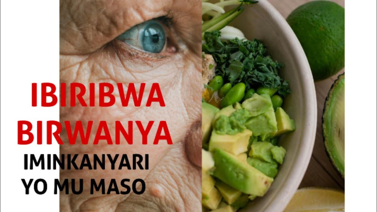 UBWOKO 5 BW'IMBUTO ZIRWANYA IMINKANYARI YO MU MASO|| ZONGERERA URUHU UBUSHOBOZI BWO GUTEMBA ITOTO