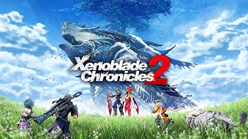 Xenoblade Chronicles 2 FULL PLAYTHROUGH PART 10