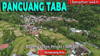 Download Lagu Keliling Nagari Pancuang Taba, Bayang Utara Pessel diawal Ramadhan 1446 H MP3