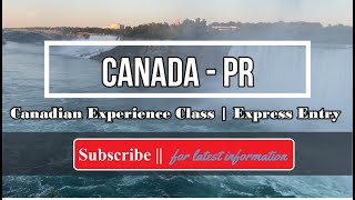 Canada PR | Express Entry | Canadian Experience Class by DModis 785 views 3 years ago 7 minutes, 10 seconds