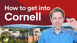 How to get into Cornell