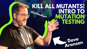Kill All Mutants! Intro to Mutation Testing | Dave Aronson | Build Stuff Conf 2023