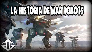 La Historia de War Robots.