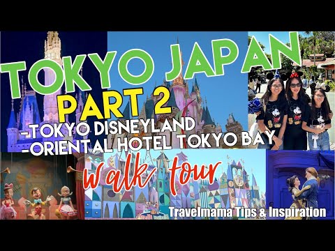 JAPAN TOKYO DISNEYLAND walking tour family vacation | TOP RIDES (Part 2)| #walk  #travel  #disney
