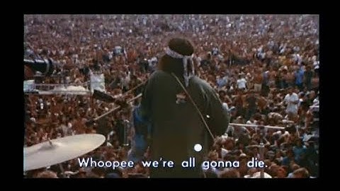 COUNTRY JOE MCDONALD & THE FISH - 1, 2, 3, WHAT ARE WE FIGHTING FOR ( WITH LYRICS )( WOODSTOCK 