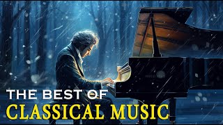 Бетховен | Шопен  | Моцарт | Вивальди | Шуберт ...: Классическая Музыка, Расслабляющая Музыка...