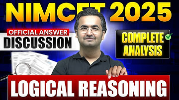 NIMCET 2025 Answer Key Solution | NIMCET 2025 Logical Reasoning Full Paper Analysis & Answer Key!