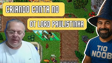 CRIANDO CONTA NO OT SERVER PAULISTINHA #tibia #lordpaulistinha