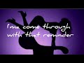 Reminder - Eric bellinger ft. RJ (lyrics)