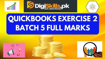 quickbooks exercise 2 batch 5 august 17/2023| digiskills| solution of  quickbook exercise 2 batch 5
