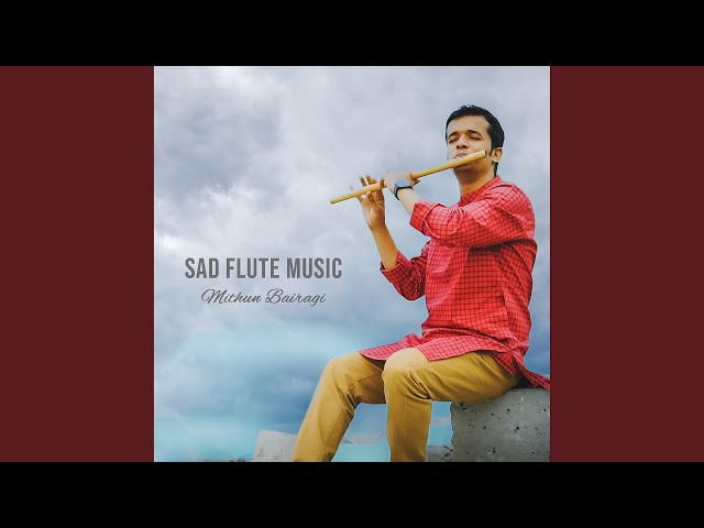 Sad Flute Music (Gazal)