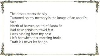 Brooks  Dunn - South of Santa Fe Lyrics