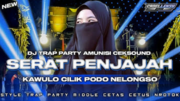 DJ SERAT PENJAJAH (KAWULO CILIK PODO NELONGSO || TRAP PARTY FULL BASS HOREG || CADELLEKSU RMX