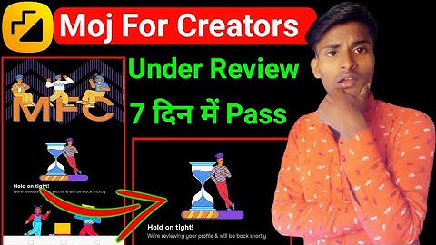 moj for creators under review | moj for creator under review problem | moj app se paisa kaise kamaye